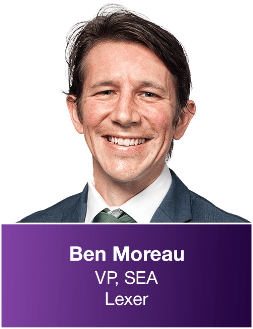 Ben Moreau, VP SEA at Lexer