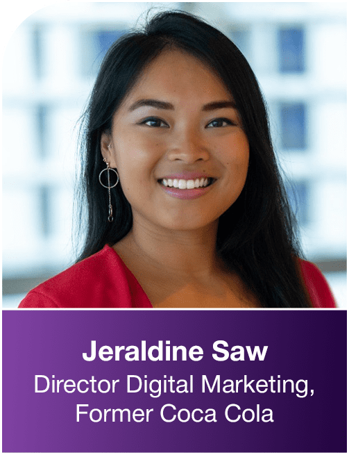 Jeraldine Saw, Director of Digital Marketing, Former Coca-Cola